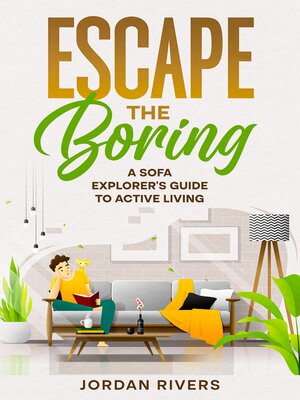 cover image of Escape the Boring